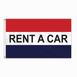 Rent A Car Message Flag 3'x5' Standard Flag
