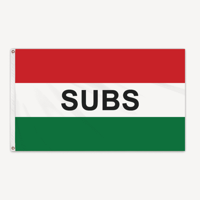 Subs Red/White/Green Message Flag 3'x5' Standard Flag