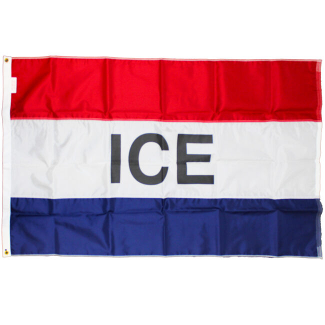 Ice Message Flag 3'x5' Standard Flag